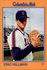 1989 Columbia Mets Grand Slam #10 Eric Hillman Flossmoor Illinois Baseball Card