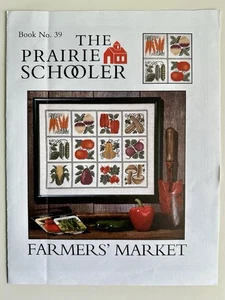 PRAIRIE SCHOOLER #39 Mercato degli agricoltori modello punto croce contato - Foto 1 di 1