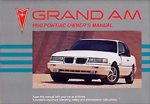 Manuale Dell'Proprietario Originale OEM Del 1990 Pontiac Grand Am LE SE - Foto 1 di 1