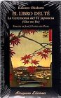 El libro del t : la ceremonia del t japonesa :... | Book | condition very good