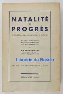 Natalité et progrès Synthèse économique, démographique et biologique 1938 Hom. - Picture 1 of 9