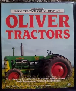 1994 Oliver Photographic Farm Tractor History Book ~ Hart-Parr Cockshutt Celtrac - Imagen 1 de 3