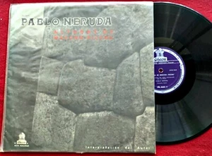 PABLO NERUDA - ALTURAS DE MACCHU-PICCHU - POR EL AUTOR - URUGUAY - Imagen 1 de 5