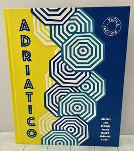 Adriatico: Recipes from Italy's Adriatic Coast, Italian Cookbook, Bacchia, 2018, - Picture 1 of 8