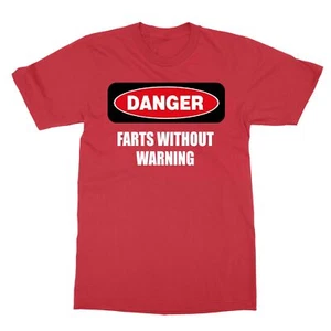 Danger Farts Without Warning Men's T-Shirt - Picture 1 of 16