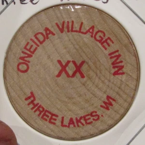 Vintage Oneida Village Inn Three Lakes, WI Wooden Nickel - Token Wisconsin - Picture 1 of 2