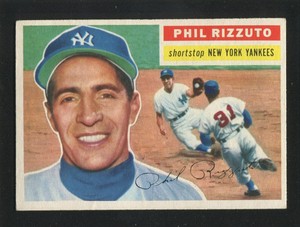 #113 PHIL RIZZUTO, Yankees - 1956 Topps: VG, 2 back creases 230152