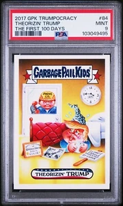 GPK 2017 Trumpocracy 100 Days -THEORIZIN' TRUMP #84- *PSA 9 Mint* POP2 pr167 - Picture 1 of 2