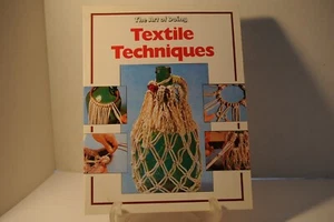 The Art of Doing Textile Techniques, Ruskin Book, 1985 paperback Craft book - Imagen 1 de 1