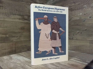 Vor der europäischen Hegemonie: Das Weltsystem n. Chr. 1250-1350 von Abu-Lughod, Janet - Bild 1 von 2