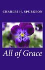 All of Grace.by Spurgeon  New 9781492210313 Fast Free Shipping<|