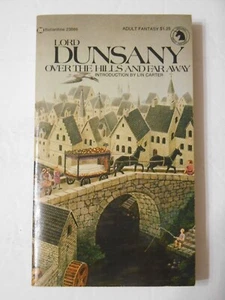 Over the Hills and Far Away by Lord Dunsany (Ballantine AF, 1974) pb 1st print - Picture 1 of 4