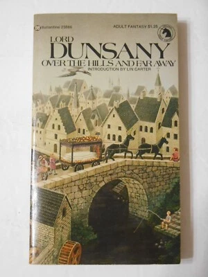 Over the Hills and Far Away by Lord Dunsany (Ballantine AF, 1974) pb 1st print Foto 1 de 4