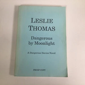 Dangerous By Moonlight By Leslie Thomas Uncorrected Proof  Paperback  Methuen - Picture 1 of 9