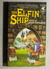 THE ELFIN SHIP by James P Blaylock (1982) Del Rey fantasy paperback