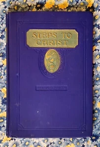 Steps To Christ, Ellen G. White, 1928, Embossed Hardcover, Illustrated - Picture 1 of 24