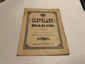 cleveland march rare 1888 sheet music s t walkup - Picture 1 of 1