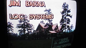 JIM BARNA LOG SYSTEMS AMERICA'S LOG HOME COMPANY VHS Werbe Video Kabinen FS - Bild 1 von 6