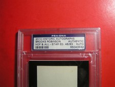 2010 Historic Autographs PSA/DNA Brooks Robinson HOF& All star Authentic