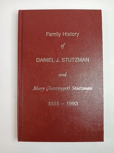 Family History Of Daniel J. Stutzman And Mary ( Bontrager) Stutzman 1851-1993 - Foto 1 di 19