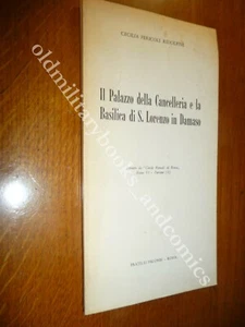 IL PALAZZO DELLA CANCELLERIA E LA BASILICA DI S. LORENZO IN DAMASO RIDOLFINI - Imagen 1 de 3