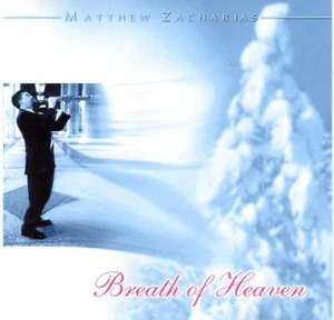 Matthew Zacharias - Breath of Heaven (CD, 2000, Epic) - Bild 1 von 1
