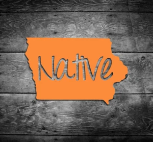 Iowa Native Vinyl Sticker Car Window Door Bumper Decal Pride Home IA - Picture 1 of 2