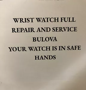 BULOVA Wristwatch Full REPAIR And SERVICE W/ WARRANTY - Picture 1 of 1