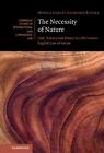 Necessity of Nature : God, Science and Money in 17th Century English Law of N...