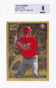1995 Bowman #271 Scott Rolen Gold Foil BGS 8