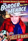 Border Menace (1934) / Circle Of Death (1935) (DVD) Bill Cody Montie Montana