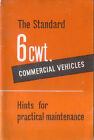 Standard Eight 6Cwt Delivery Van & Pick-Up Original Handbook No. 502370/2 1961