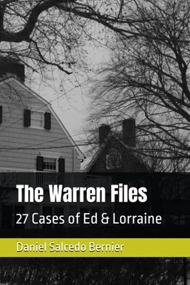 The Warren Files: 27 Cases of Ed & Lorraine