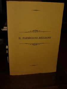 IL PARMIGIANO-REGGIANO - CONSORZIO DEL FORMAGGIO PARMIGIANO-REGGIANO - RARO!! - Foto 1 di 6