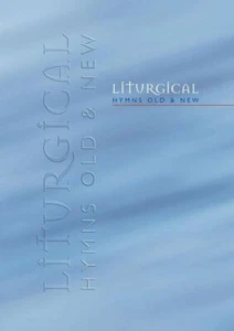 Liturgical Hymns Old & New -Full Music Organ and Choir Book [Soft - Foto 1 di 4