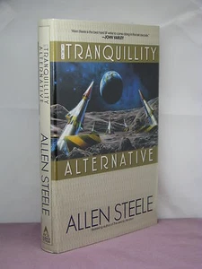 1st, signed by 2, Near Space 6: Tranquillity Alternative by Allen Steele (1996) - Picture 1 of 2
