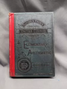 DAVIES & PECK'S UNITED COURSE ELEMENTARY ARITHMETIC 1878 A.S. BARNES & CO. - Imagen 1 de 7