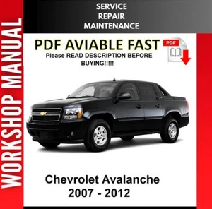 CHEVROLET AVALANCHE 2009 2010 2011 2012 SERVICE REPAIR WORKSHOP MANUAL - Picture 1 of 1