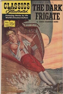 Classics Illustrated La Fregata Oscura #132 Copertina dipinta HRN166 1967 - Foto 1 di 2