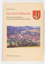 Das Dorf Hilkerode : eine historisch-politische und sozio-ökonomische Beschreibu