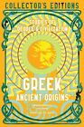 Greek Ancient Origins: Stories Of People & Civilization (Flame Tree Collector's 