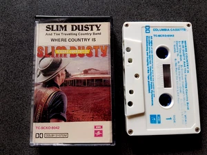 SLIM DUSTY AND HIS TRAVELLING COUNTRY BAND WHERE COUNTRY IS CASSETTE TAPE - Picture 1 of 2