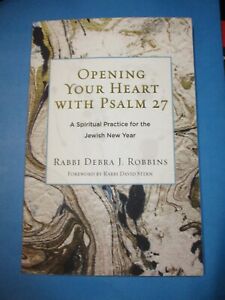 Otwórz swoje serce Psalmem 27: Praktyka duchowa na żydowski Nowy Rok