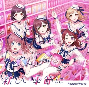 [CD] Atarashii Kisetsu ni Normal Edition Poppin'party BRMM-10760 Character Song - Picture 1 of 1