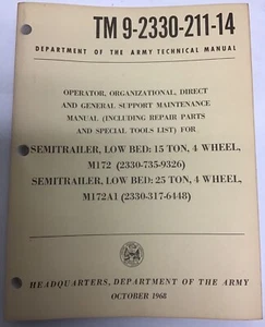 TM 9-2330-211-14 SEMITRAILER LOW BED 15 TON 4 WHEEL M172 25 TON M172A1 - Picture 1 of 10