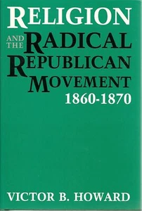 Religion and the Radical Republican Movement, 1860-1870 - Imagen 1 de 1