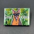 German Shepherd Dog Good Vibes Cannabis Magnet 420 Marijuana Gifts Weed Decor