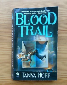 Blood Trail by Tanya Huff (Paperback 1992,1st Printing, DAW No. 873) - Picture 1 of 6