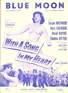 Blue Moon 1952 ¡CON UNA CANCIÓN EN MI CORAZÓN Susan Hayward Partituras de la película! - Imagen 1 de 1