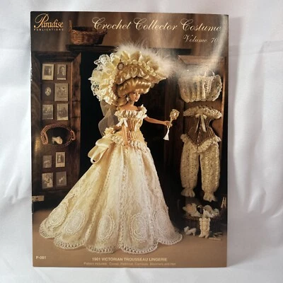 Paradise Crochet Collector  Doll Costume 1901 Trousseau Lingerie P-081 Pattern - Image 1 of 2